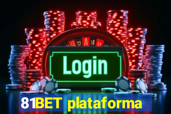 81BET plataforma